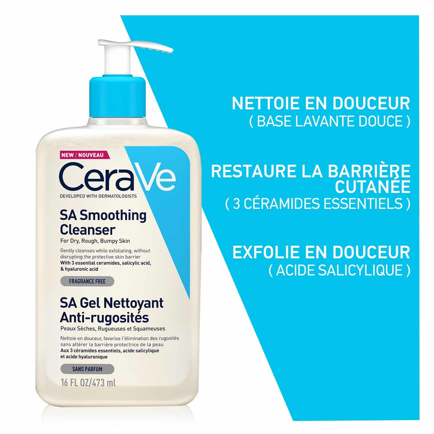Cerave Gel Nettoyant Sa Anti-rugosités Peaux Sèches et Rugueuses 473ml